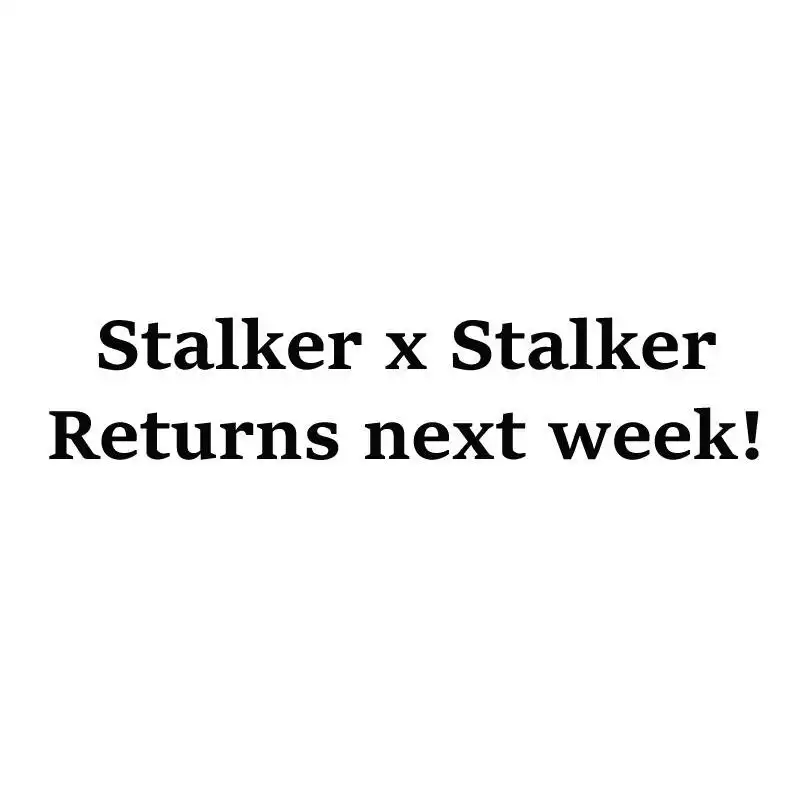 Stalker x Stalker Chapter 93.5 6